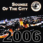 Soundz of the City 2006